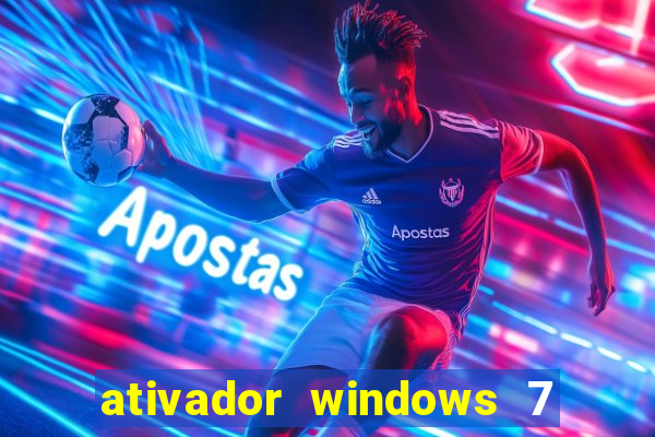 ativador windows 7 ultimate 64 bits download